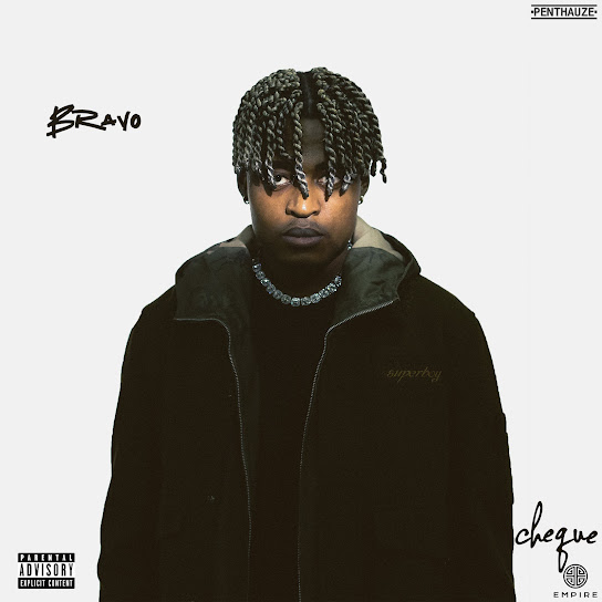 Cheque – Bravo Album