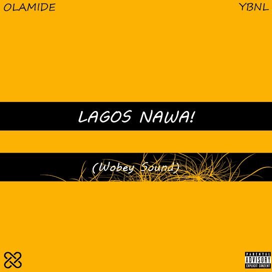Olamide - Lagos Nawa! Album