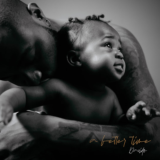 Davido - A Better Time Album