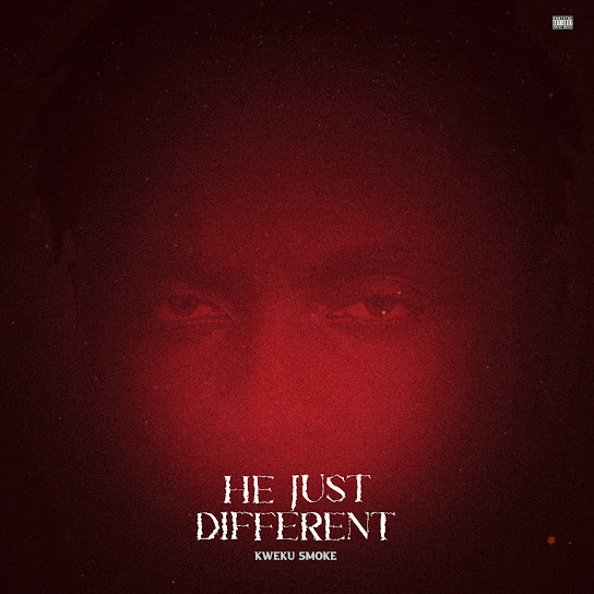Kweku Smoke - He Just Different Album