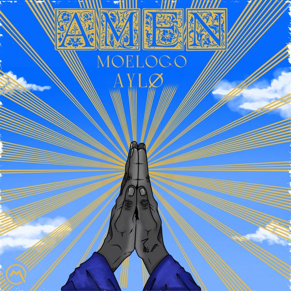 Moelogo - Amen ft. Aylo
