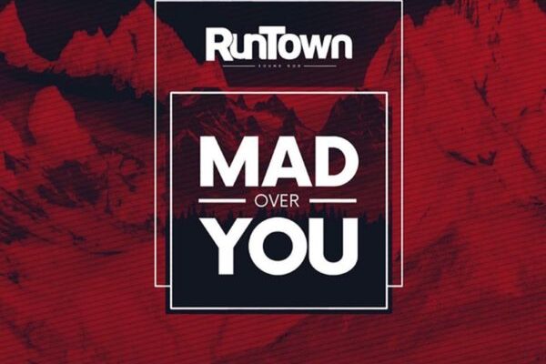 Runtown – Mad Over You