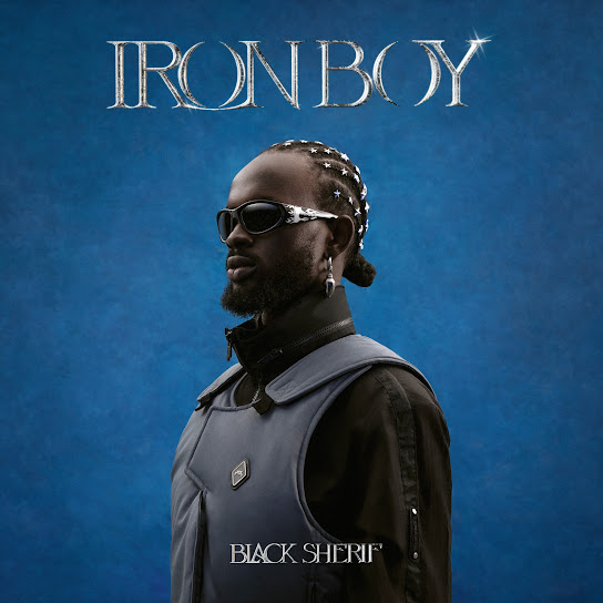 Black Sherif - IRON BOY Album
