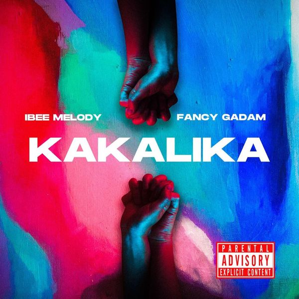 Ibee Melody - Kakalika ft. Fancy Gadam