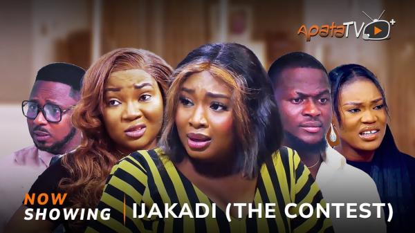 Ijakadi (The Contest) - Yoruba Movie 2025
