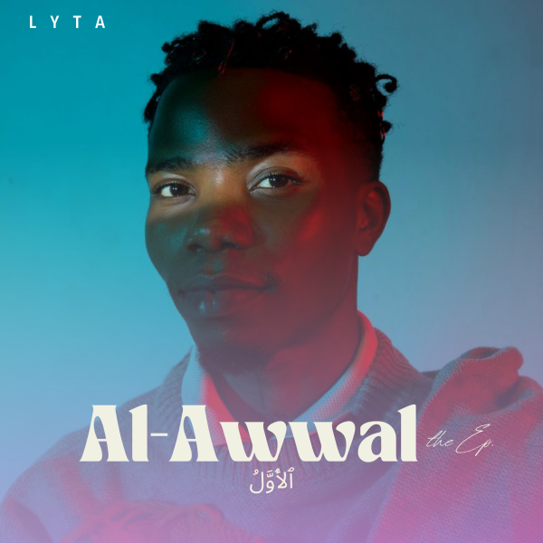 Lyta - Al-Awwal EP