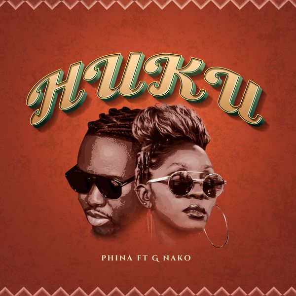 Phina - Huku ft. G Nako