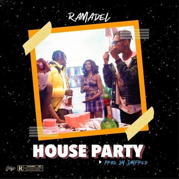 Ramadel - House Party