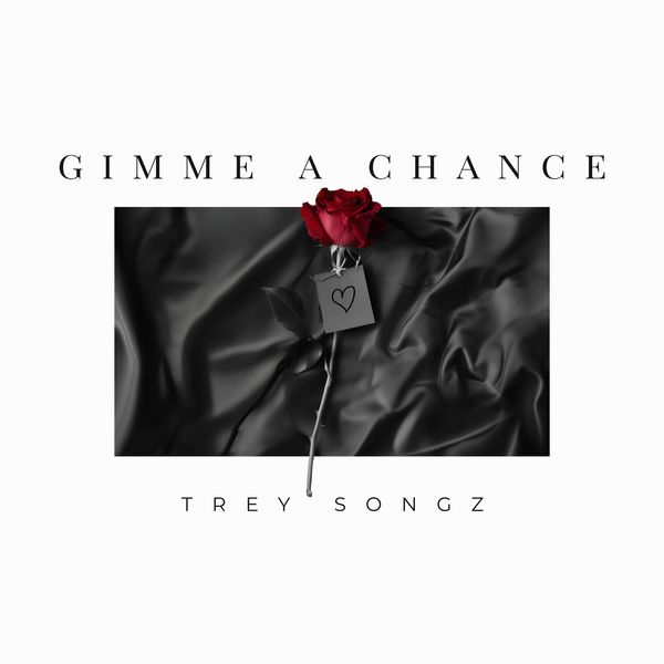 Trey Songz - Gimme a Chance