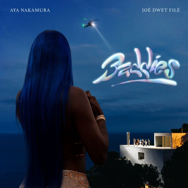 Aya Nakamura - Baddies ft. Joé Dwèt Filé