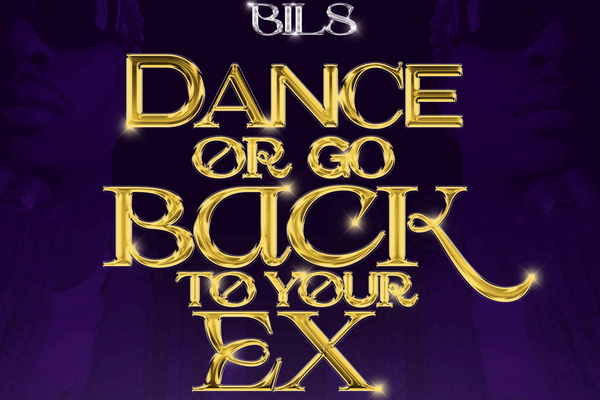 Bils – Dance Or Go Back To Your Ex