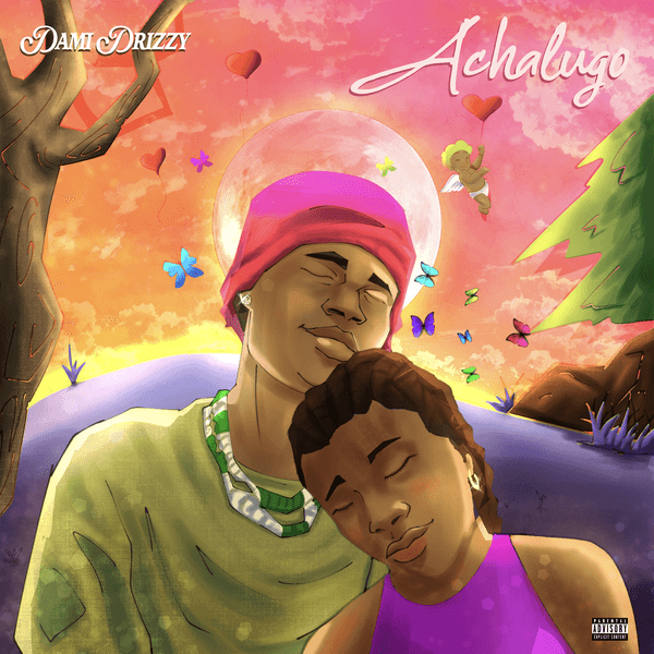 Dami Drizzy - Achalugo