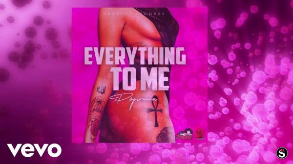 Popcaan - Everything to Me