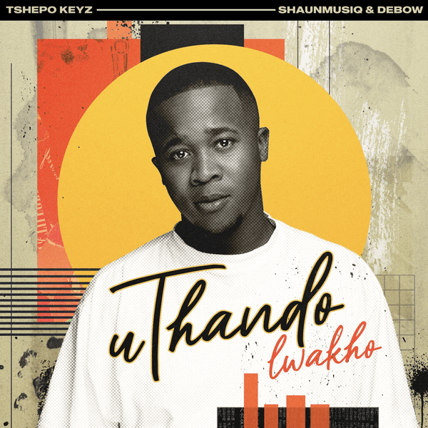 Tshepo Keyz - uThando Lwakho ft. Shaunmusiq & Debow