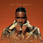Maleek Berry – 4 My Body ft. Tiwa Savage