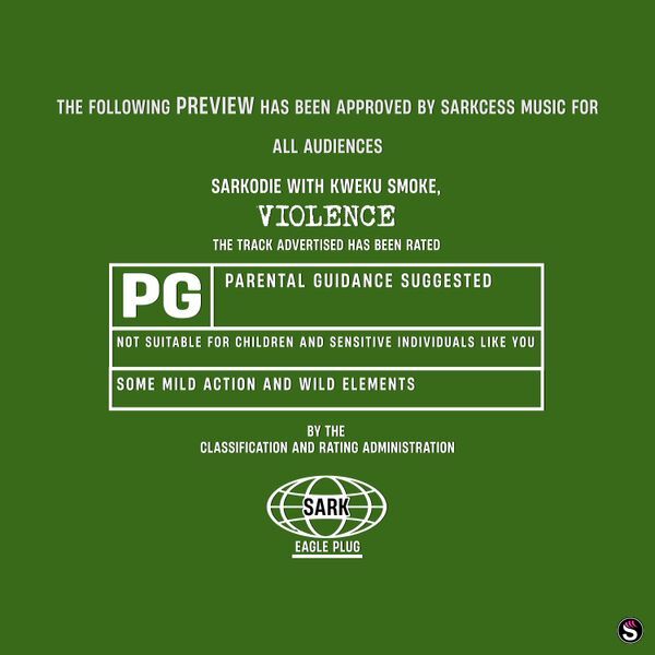 Sarkodie - Violence ft. Kweku Smoke
