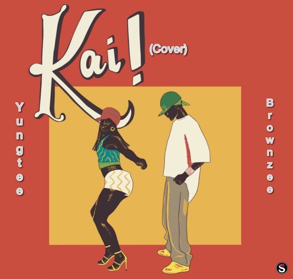 Yungtee - Kai (Die) Cover ft. Brownzee, Olamide & Wizkid