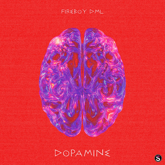 Fireboy DML - Dopamine