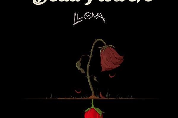 Llona – Dead Flowers