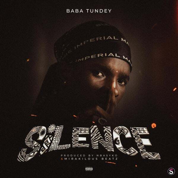 Baba Tundey - Silence