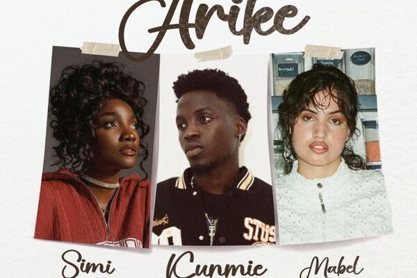 Kunmie – Arike (Remix) ft. Mabel & Simi