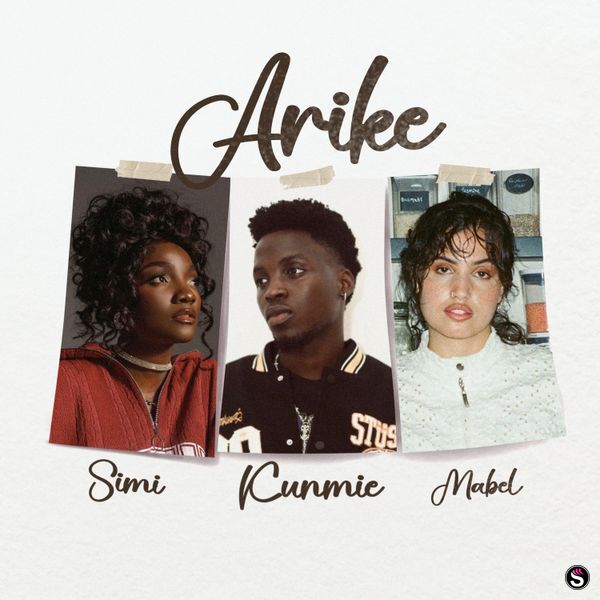 Kunmie – Arike (Remix) ft. Mabel & Simi