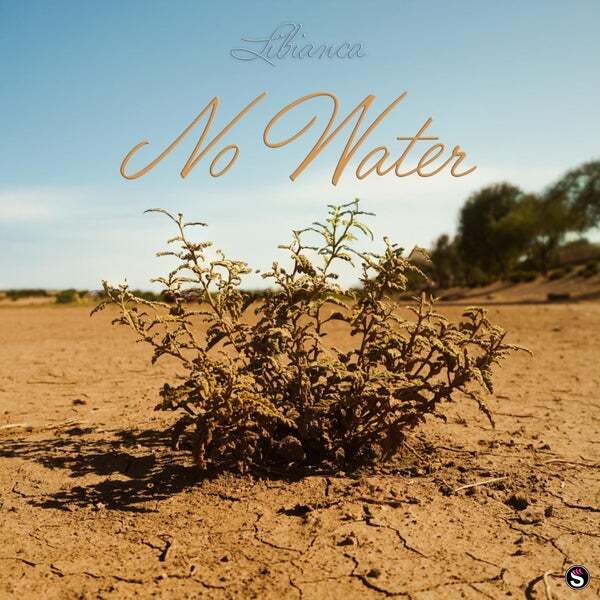Libianca - No Water