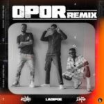 Rexxie – Opor (Remix) ft. Zlatan & LADIPOE