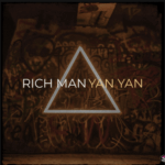 Yan Yan – Rich Man